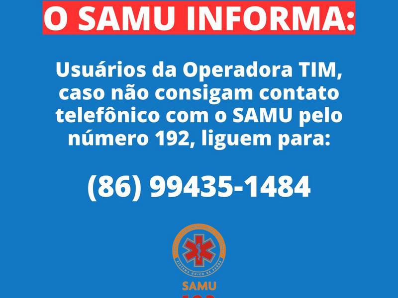 SAMU disponibiliza número alternativo para usuários da TIM com dificuldade de ligar para o 192